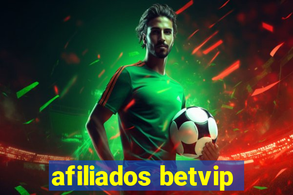 afiliados betvip